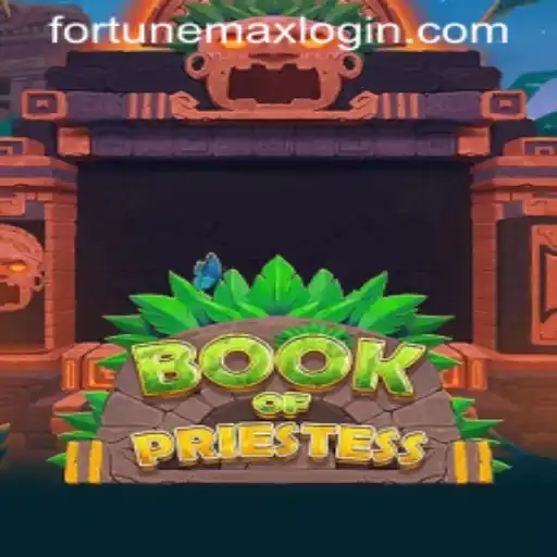 The Enchanting World of 'Book of Priestess' and the Power of 'Fortune Max'