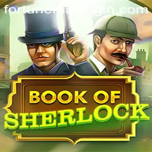 Unveiling the Mysterious World of BookOfSherlock: A Dive into FortuneMax Gaming
