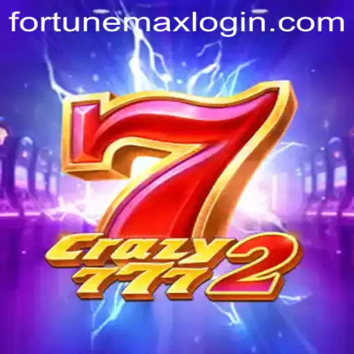 Crazy7772: A Thrilling Adventure into Fortunemax